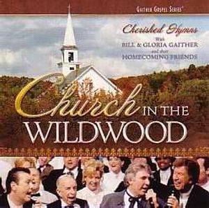 Church In The Wildwood CD (CD-Audio)