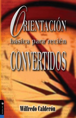 Orientacion Basica Para Recien Convertidos (Paperback)