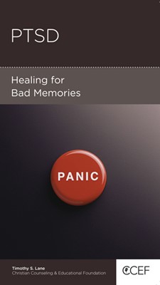 PTSD: Healing for Bad Memories (Paperback)
