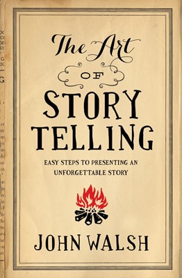 The Art of Storytelling (Paperback)