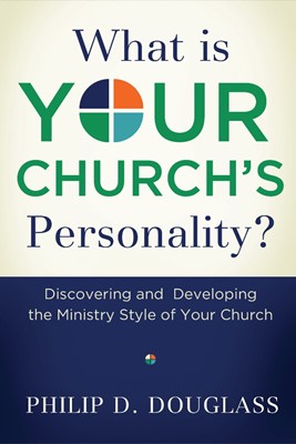 What Is Your Church's Personality? (Paperback)