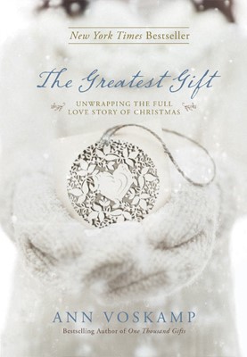 The Greatest Gift (Hard Cover)