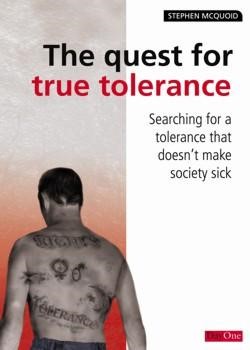 The Quest For True Tolerance (Paperback)