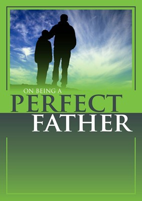 On Being A Perfect Father (Paperback)