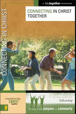 Connecting in Christ (Paperback)