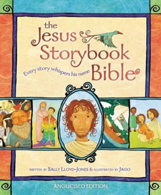 Jesus Storybook Bible Anglicised (Hard Cover)