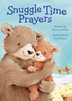 Snuggle Time Prayers (Board Book)