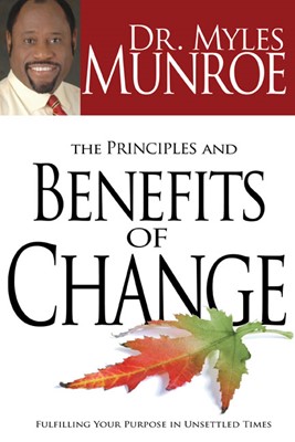 Principles And Benefits Of Change (Hard Cover)