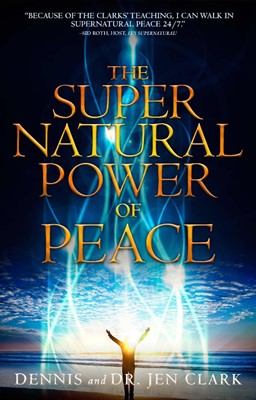 The Supernatural Power Of Peace (Paperback)