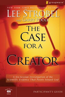 The Case For a Creator Participant's Guide (Paperback)
