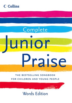 Complete Junior Praise: Words (Hard Cover)