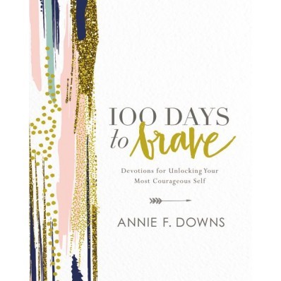 100 Days To Brave (Hard Cover)