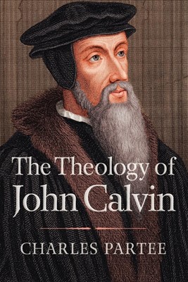 The Theology of John Calvin (Paperback)