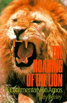 The Roaring of the Lion (Paperback)
