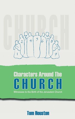 Characters Around The Church (Paperback)