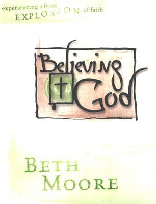 Believing God Member Book (Paperback)