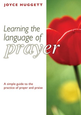 Learning the Language of Prayer (Paperback)