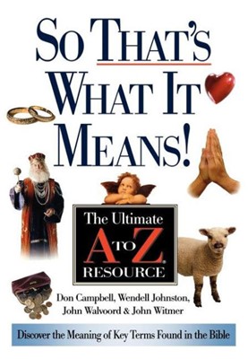 So That's What It Means! (Paperback)