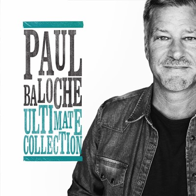 Paul Baloche Ultimate Collection CD (CD-Audio)