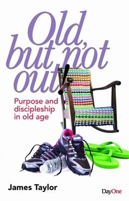 Old But Not Out! (Paperback)