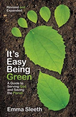 It's Easy Being Green, Revised and Expanded Edition (Paperback)