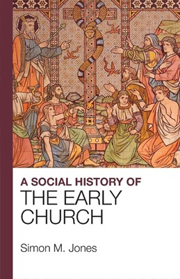 Social History Of The Early Church (Paperback)