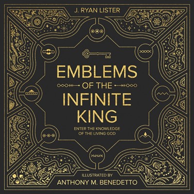 Emblems of the Infinite King (Hard Cover)