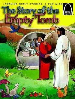 Story of the Empty Tomb, The (Arch Books) (Paperback)