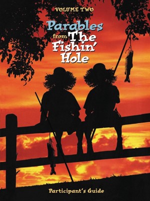 Parables from the Fishin' Hole Volume 2 (Paperback)