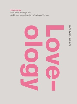 Loveology (Hard Cover)
