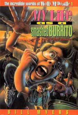 My Life As A Smashed Burrito (Paperback)