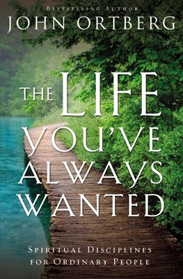 The Life You'Ve Always Wanted (Paperback)