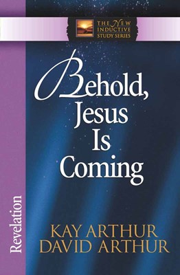 Behold, Jesus Is Coming! (Paperback)