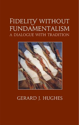 Fidelity without Fundamentalism (Paperback)