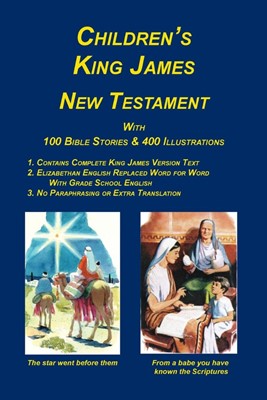 Children's King James Bible, New Testament (Paperback)
