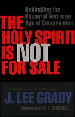 The Holy Spirit Is Not For Sale (Paperback)