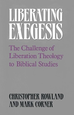 Liberating Exegesis (Paperback)