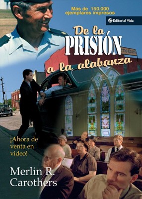 de la Prision a la Alabanza (Paperback)