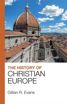 The History Of Christian Europe (Paperback)