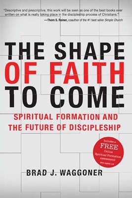 The Shape Of Faith To Come (Hard Cover)