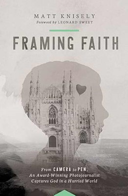 Framing Faith (Paperback)