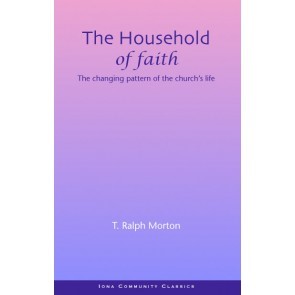 The Household Of Faith (Paperback)