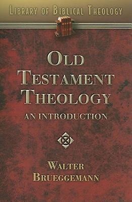 Old Testament Theology (Paperback)