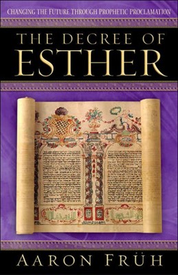 The Decree Of Esther (Paperback)