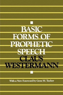 Basic Forms of Prophetic Speech (Paperback)