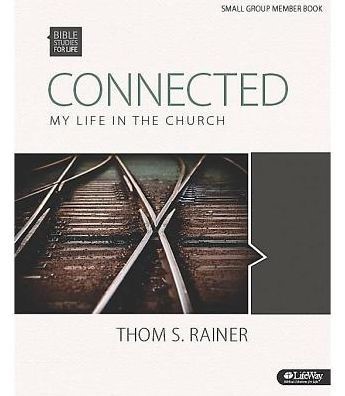 Connected: My Life in the Church Bible study Book (Paperback)