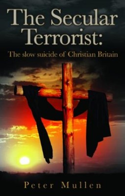 The Secular Terrorist (Paperback)