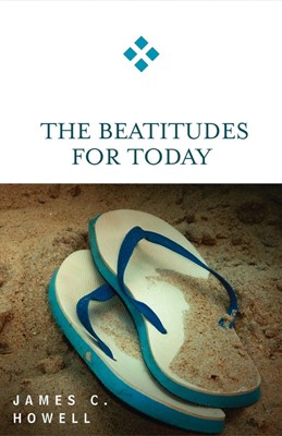 Beatitudes for Today (Paperback)