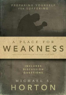 Place For Weakness, A (Paperback)