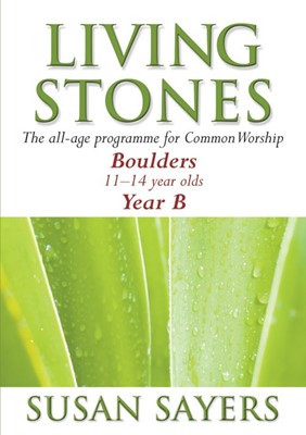 Living Stones Boulders Year B (Paperback)